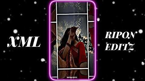 AK LADKI KO DEKHA TO AISA LAGA ❤️ || XML FILE 💌 || TRENDING XML 😽 || NEW XML FILE || #xml #editing
