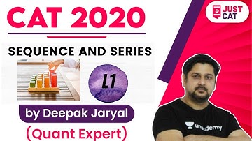 CAT 2020 | Algebra | Sequence and Series-L1 | By Deepak Jaryal