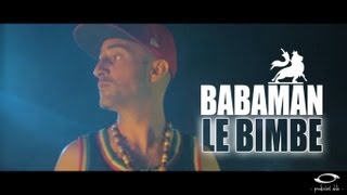 Watch Babaman Le Bimbe video