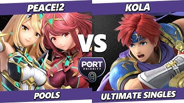 Port Priority 9 - Peace!2 (Pyra Mythra) Vs. Kola (Roy, Pyra Mythra) Smash Ultimate - SSBU