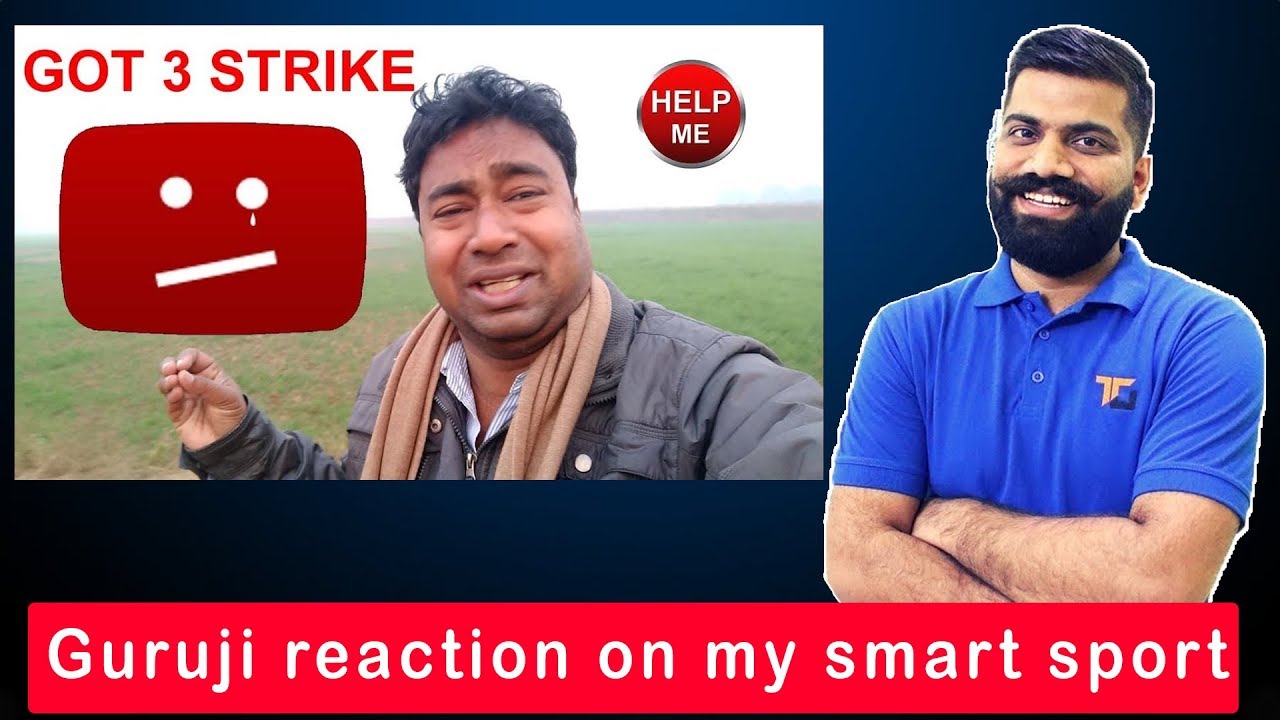 Technical Guruji Reaction on My Smart Support Got 3 Copyright Strikes