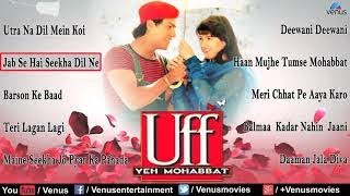 Uff Yeh Mohabbat Full Songs Abhishek Kapoor, Twinkle Khanna Audio Jukebox