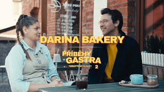 Darina Bakery Příběhy Z Gastra E5S2