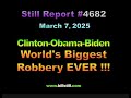 Clinton Obama Biden   World's Biggest Robbery EVER !!!, 4682