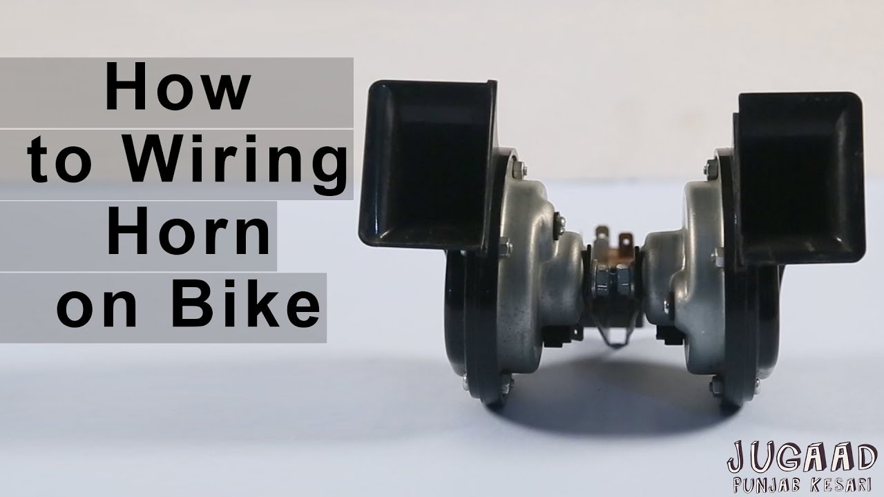 How to Wiring Horn on Bike - YouTube
