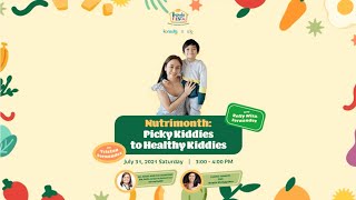 Nutrimonth: Picky Kiddies To Healthy Kiddies