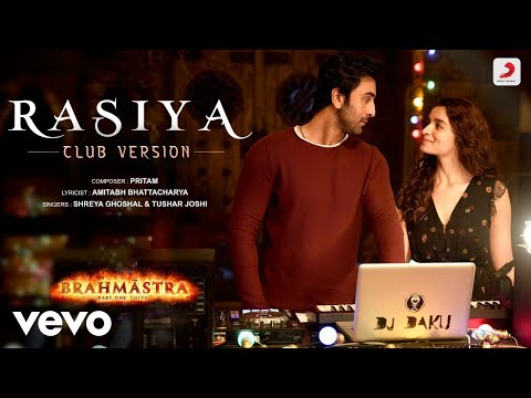 Rasiya - Club Version |Brahmastra| Ranbir,Alia |Pritam| Amitabh |Tushar| Shreya - Rasiya - Club Version |Brahmastra| Ranbir,Alia |Pritam| Amitabh |Tushar| Shreya