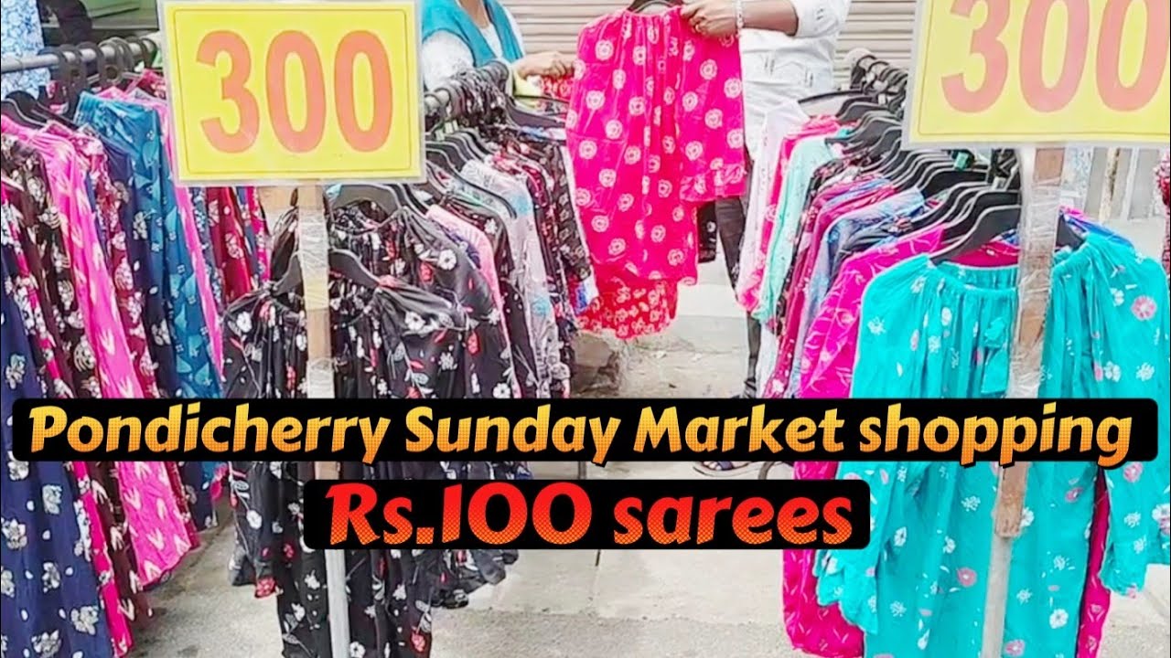 Pondicherry Sunday Market