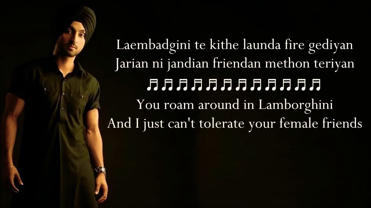 Laembadgini Song Diljit Dosanjh Lyrics With Meaning In English - laembadgini punjabi songs roblox id