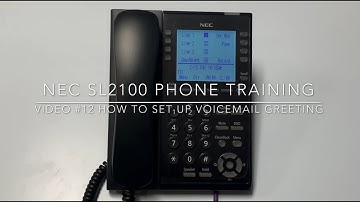 Video #12 - How to Set Up Voicemail Greeting