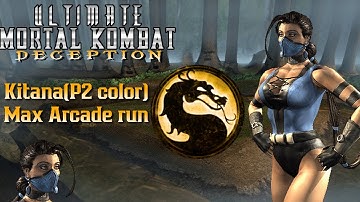 Ultimate Mortal Kombat Deception Kitana(P2 color)MAX arcade run