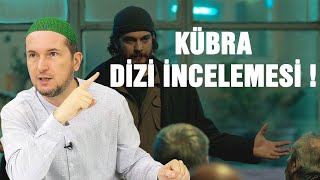 Kübra dizi incelemesi! / Kerem Önder