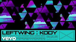 Download Lagu Leftwing : Kody - Purple Sunshine (Gerd Janson Remix) [Audio] ft. Leo Stannard MP3