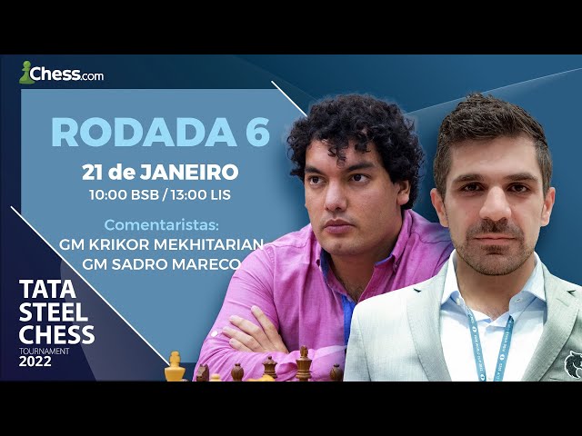 Tata Steel Chess 2022 - Rodada 11 / GM Leitão & GM Milos 