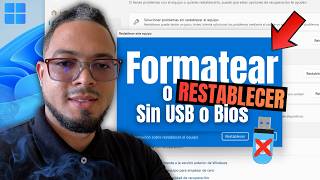 Cómo RESTABLECER o Formatear PC sin USB o Bios / Windows 11 y 10