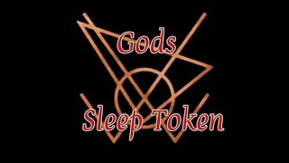 Sleep Token - Gods (Video Lyric - Subtitulado Español)