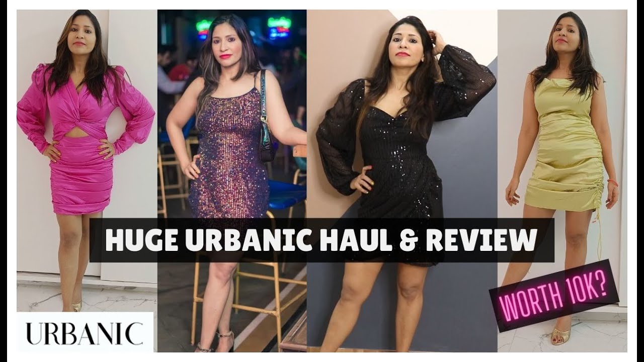 URBANIC haul Urbanic Dress Haul Review Urbanic Party Dress Haul