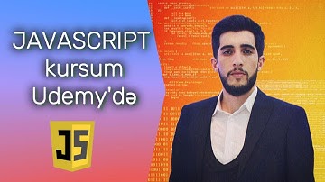 JavaScript kursum Udemy-də :)) | JAVASCRİPT DƏRSLƏRİ