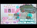 Como fazer  CHÁ DE  PANELA  - 16 Ideias para te Inspirar #FestaDIYcasa