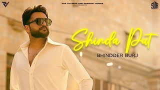 Bhindder Burj - Shinda Put (Official Music Video)