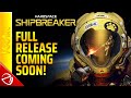 Hardspace: Shipbreaker - Full Release Announced!