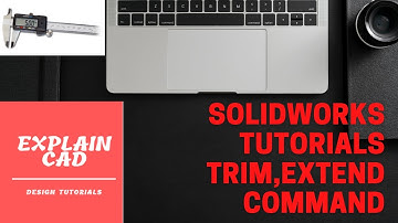 SOLIDWORKS TUTORIALS TRIM ENTITIES & EXTEND ENTITIES | SOLIDWORKS BASIC TUTORIALS FOR BEGINNERS |
