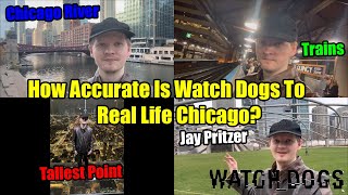 How Accurate Is Watch Dogs To Chicago? Visiting Chicago In Real Life- Watch Dogs Lore Explained