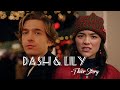 Dash & Lily || Thier Story || Dares