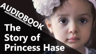 Detalles The Story of Princess Hase - Legends & Fairy Tales,harry potter audio book, great audiobooks Noticias