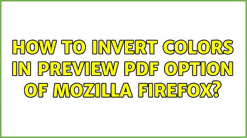 Ubuntu: How to invert colors in preview pdf option of mozilla Firefox?