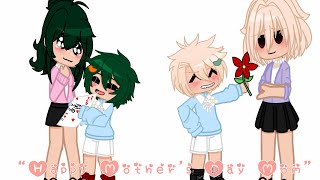 🩷“Happy Mother’s Day Mom”🩷 🧡BkDk💚 []MHA/BNHA[]