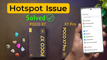 Poco X7 / X7 Pro: How to Solve Hotspot Issue ⚡ Poco X7 Hotspot Show Nahi Ho Raha Hai