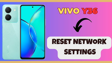 Reset network settings VIVO Y36 || How to reset network || Network settings