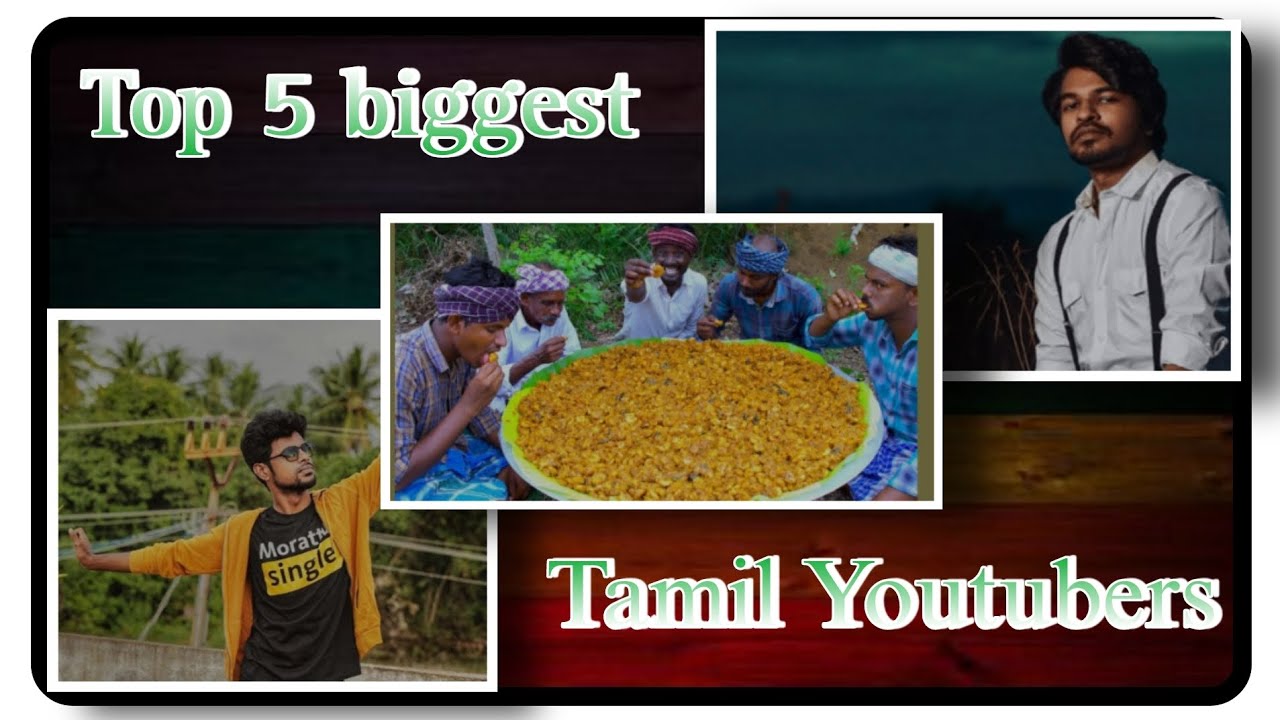 Top 5 Biggest Tamil Youtubers