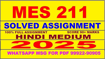 mes 211 solved assignment 2025 | mes 211 solved assignment in hindi 2025 | mes 211 2024-25