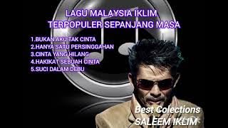 Lagu Malaysia Saleem Iklim terbaik Sepanjang masa#iklim#toplagumalaysia90an
