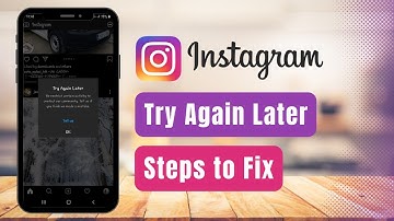 Try Again Later Instagram - How to Fix !