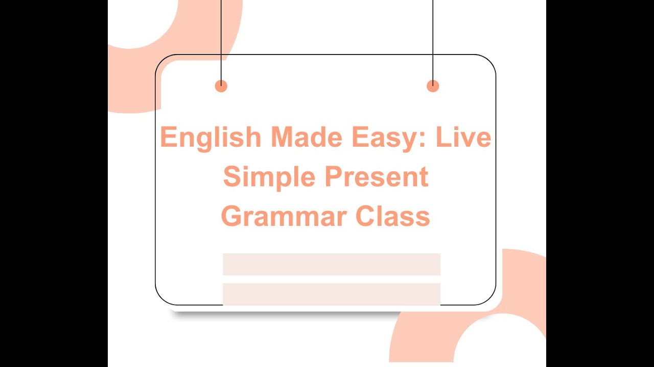 Simple Present Tense Live Class by Emily - YouTube