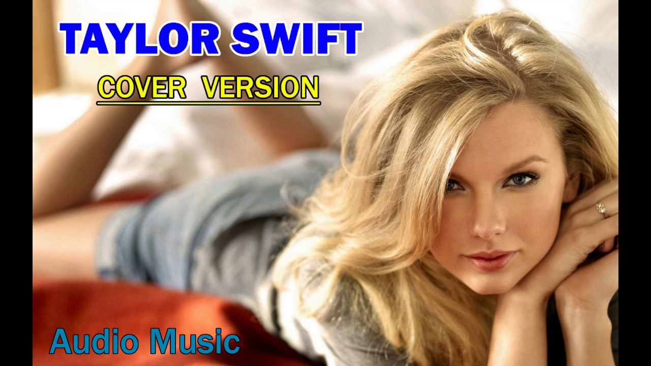 ฺฺTaylor Swift Cover Version, Top Hits English Songs 2017 - YouTube