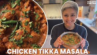 Mastercl In Chicken Tikka Masala How To Make The Best Chicken Tikka Masala Food With Chetna