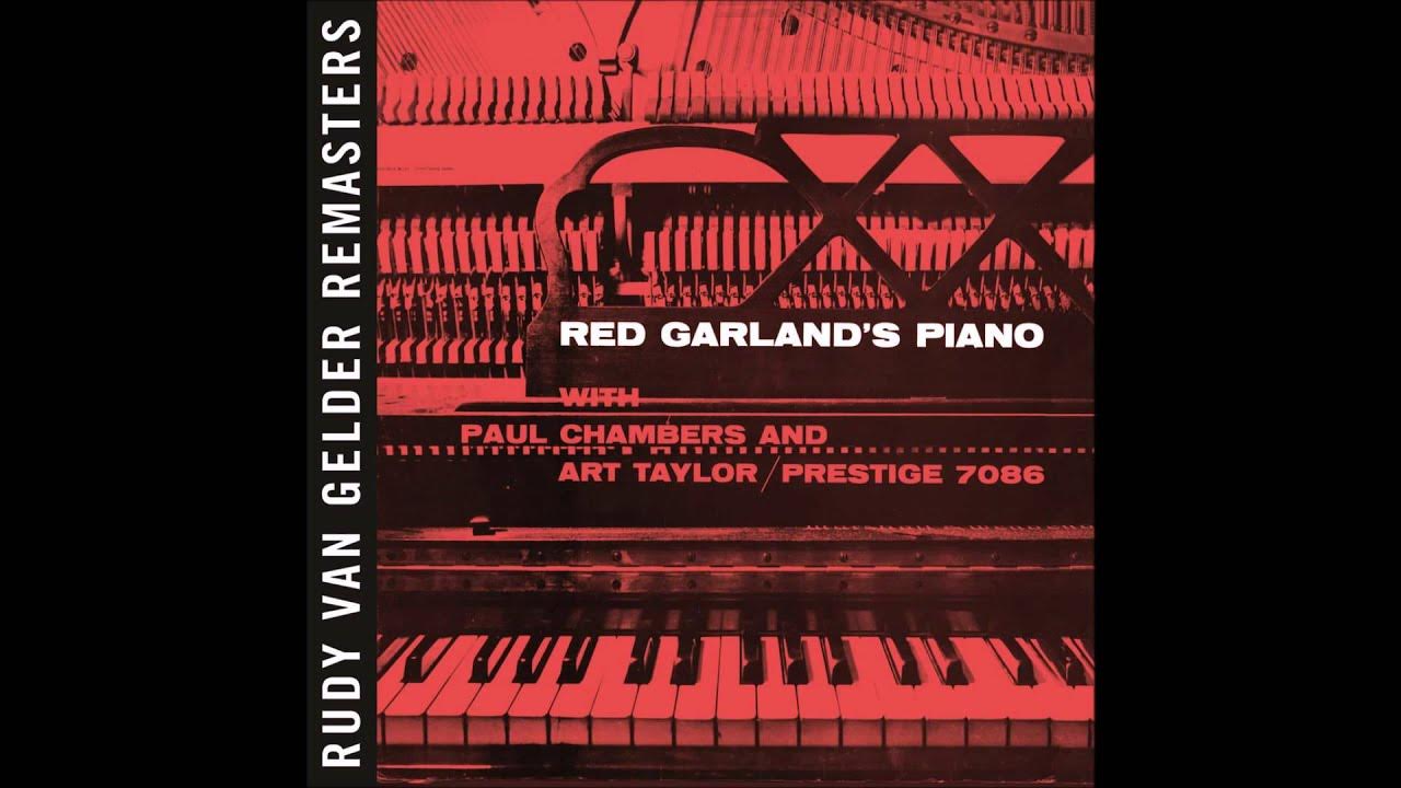 Red Garland - If I Were A Bell Red Garland - If I Were A Bell