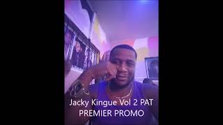 Jacky Kingue Vol 2 Recevez Le Mix Pat Premier Promo