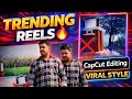 Trending Instagram Reels 🔥 | CapCut Viral Editing
