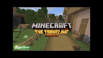 【Minecraft 】The Traveling Trader #1