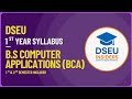 DSEU B.S Computer Applications (BCA) 1st Year Syllabus 2025 | Semester 1 &amp; 2 Full Syllabus Explained