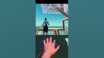 Day 3 of Keyboard Joystick Also Day 3 of Confirm Edit on Release #shots  #fortnite #kbmprogression