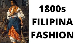 1800s Filipino Fashion was Spicy