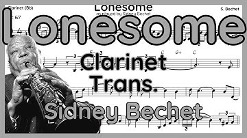 Thumbnail of Lonesome ‘Si Tu Vois Ma Mère‘ (Sidney Bechet) Clarinet Transcription