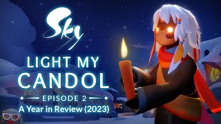 Light My Candol - Ep. 2 | Year Overview