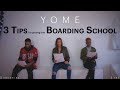 How to get into Boarding School | 3 Tips